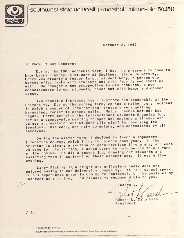 1985_10_2_Southwest_State_University_President_Letter 10/2/1985 Letter of Recommendation from SSU President Robert L. Carothers
